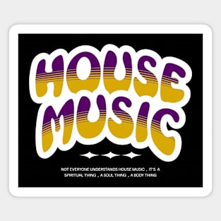 HOUSE MUSIC  - Bubble Outline Two Tone (white/gold/purple) Magnet